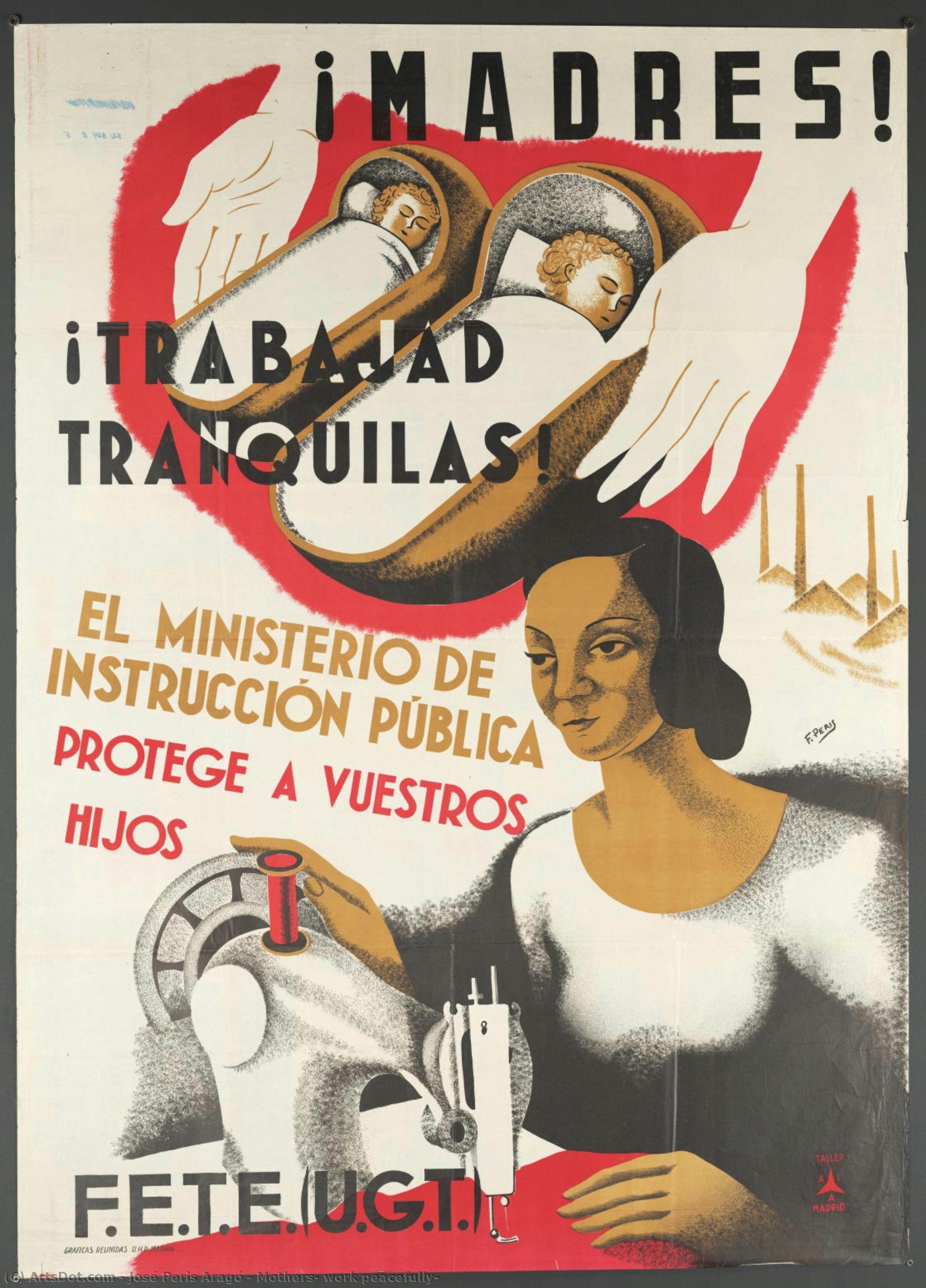 Mothers, Work Peacefully! — José Peris Aragó