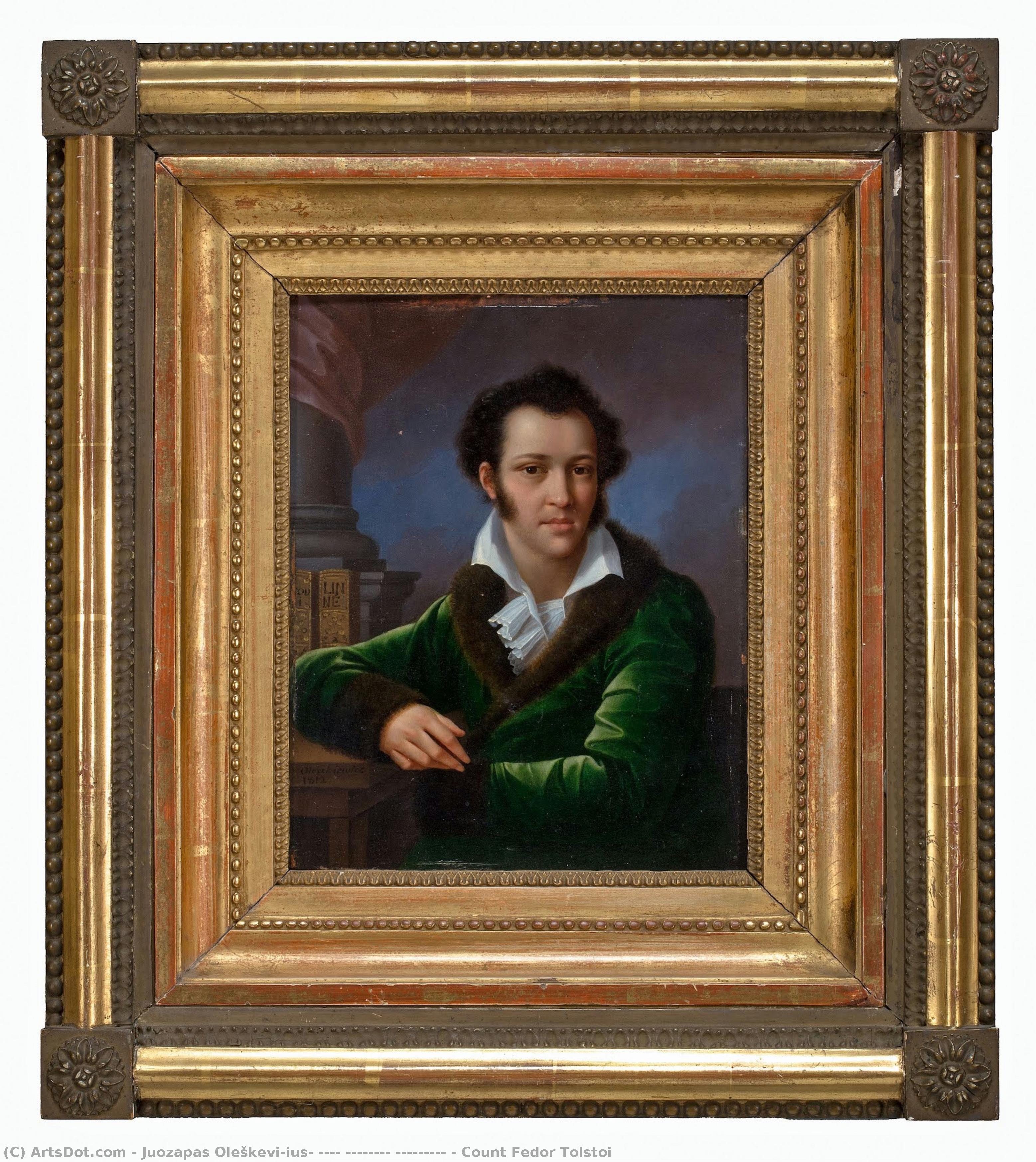 Count Fedor Tolstoi — Juozapas Oleškevičius, Юзеф Иванович Олешкевич
