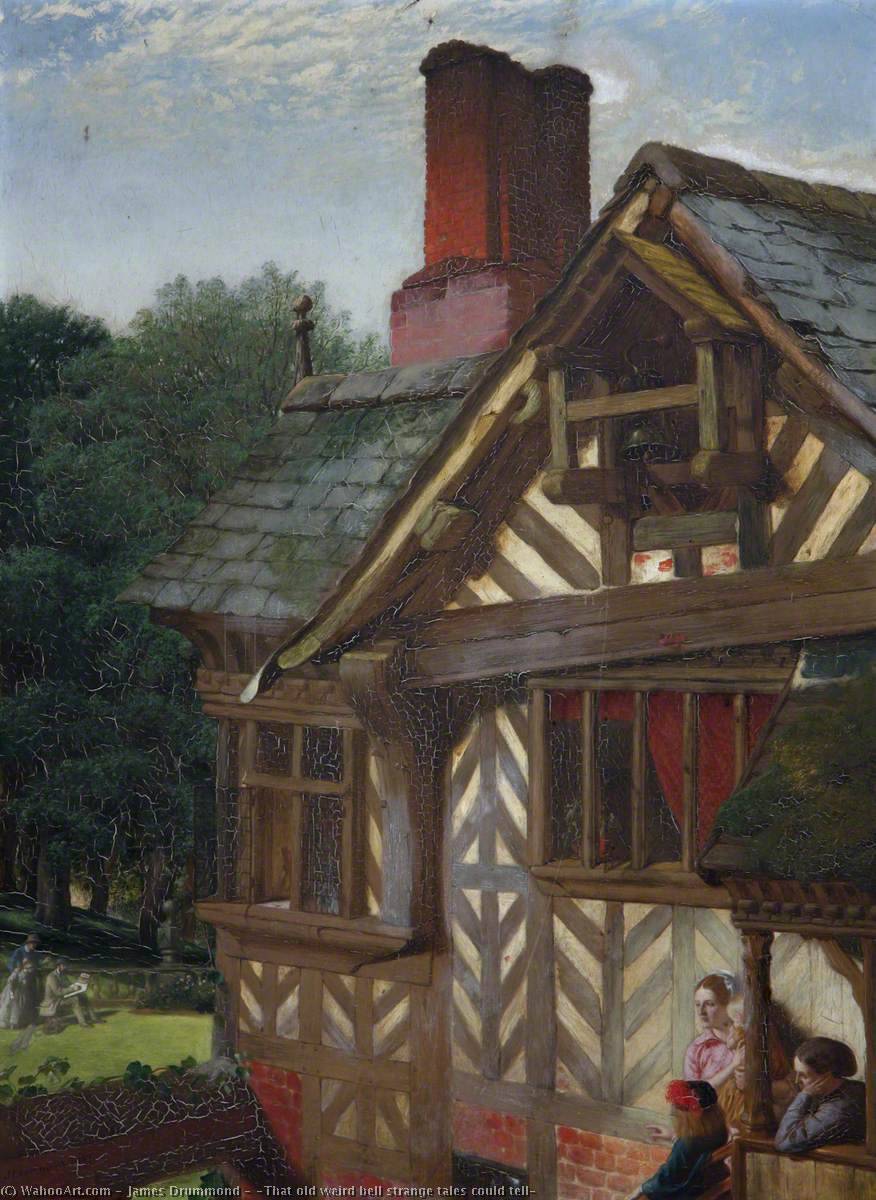 'that Old Weird Bell Strange Tales Could Tell' — James Drummond