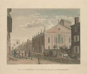 New Lutheran Church, In Fourth Street Philadelphia — Thomas Birch