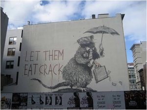 Let Them Eat Crack — Banksy