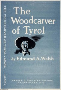 The Woodcarver Of Tyrol — Harry Cimino