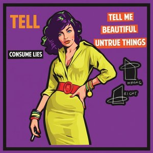Vibrant Echoes Of Beautiful Untruths In A Bold Pop Art Masterpiece — Caroline Pelletier, Pop Art
