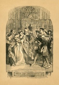 Much Ado About Nothing — John Gilbert, Victorian Illustration