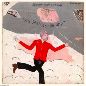 Joseph War Friend As High As The Sky — Mingering Mike