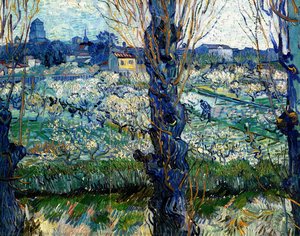 View Of Arles. Orchard In Bloom With Poplars In The Forefront — Vincent Willem Van Gogh, Post-impressionism