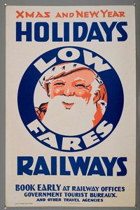 Xmas And New Year Holidays Low Fares Railways — New Zealand Railways. Publicity Branch, New Zealand. Government Printer, Stanley Davis