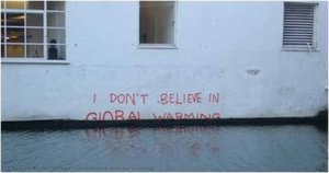 I Dont Believe In Global Warming — Banksy