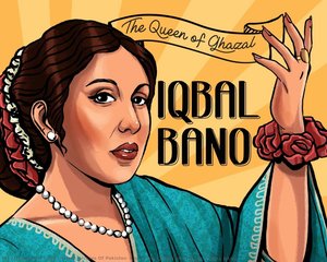 THE QUEEN OF GHAZAL: IQBAL BANO