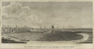The Town Of Sherburne In The Island Of Nantucket 1 — Benjamin Tanner