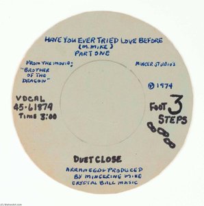 3 Foot Steps Duet Close, Have You Ever Tried Love Before (m. Mike) — Mingering Mike