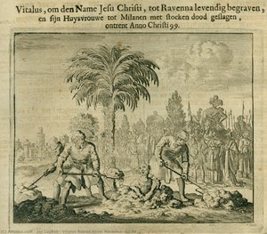 Vitalus Buired Alive, Ravenna, Ad 99 — Jan Luyken