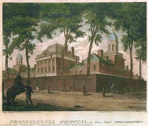 Pennsylvania Hospital, In Pine Street Philadelphia — Thomas Birch