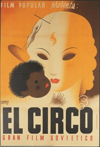 The Circus. Great Soviet Film — Juan José Pedraza Blanco