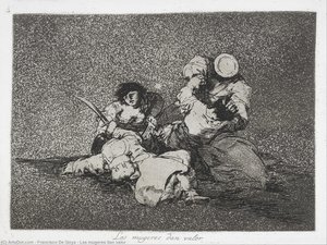 Las Mugeres Dan Valor — Francisco José De Goya Y Lucientes, Romanticism