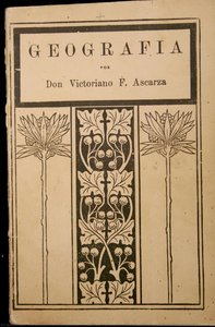 The Basics Of Astronomic, Physical, Political, And Descriptive Geography — Victoriano Fernández Ascarza