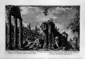The Roman Antiquities, T. 1, Plate Xxxiii. Ruins Of The Temple Of Castor And Pollux. — Giovanni Battista Piranesi, Neo Classicism