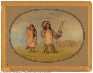 Mandan Civil Chief, His Wife, And Child — George Catlin