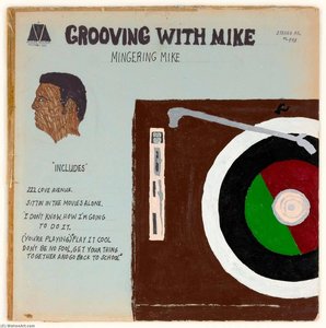 Grooving With Mike, Mingering Mike — Mingering Mike