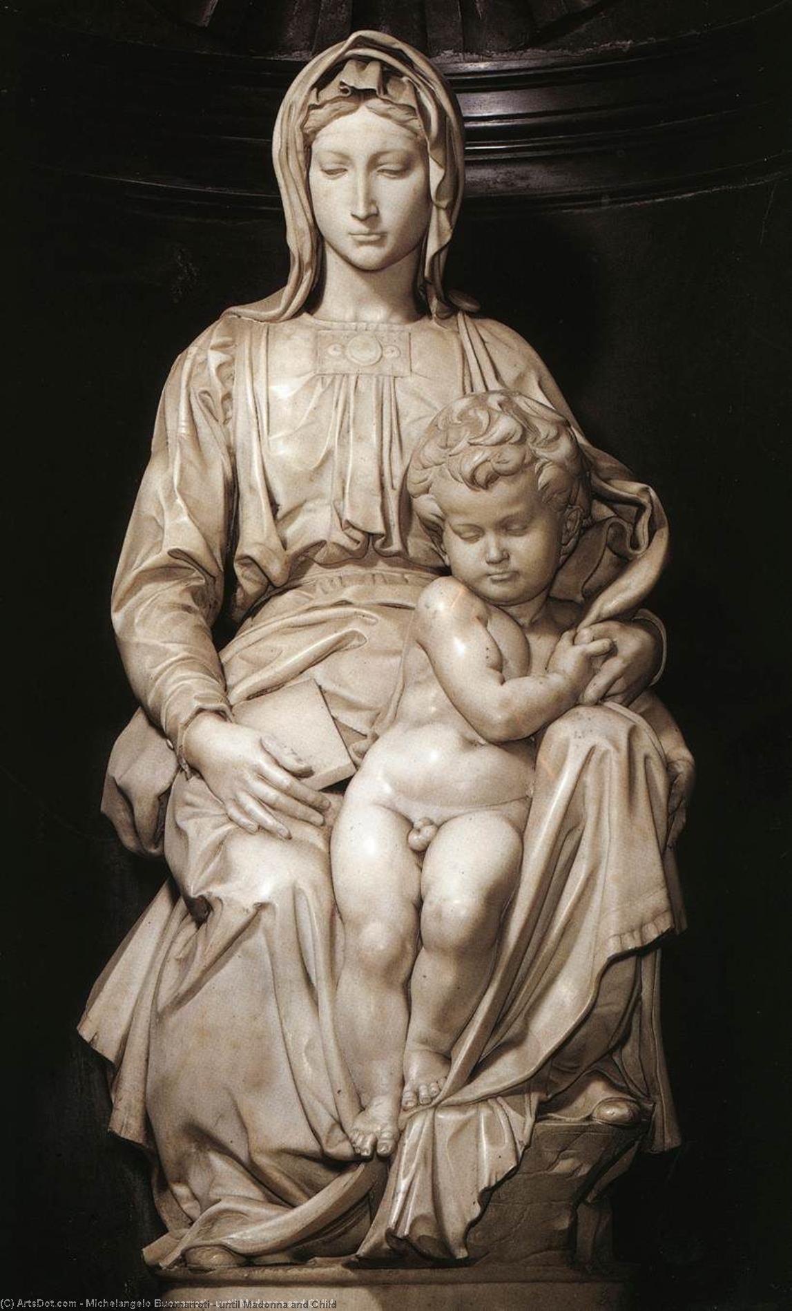Until Madonna And Child — Michelangelo Buonarroti