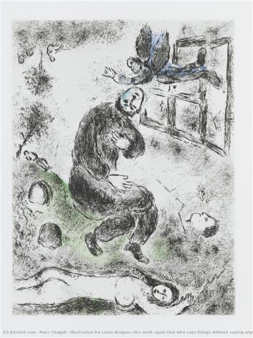 Illustration For Louis Aragon's Work "one Who Says Things Without Saying Anything" — Marc Chagall