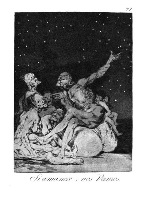 Cuando Sale El Día — Francisco José De Goya Y Lucientes