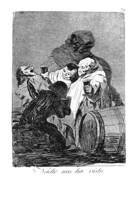 No One Has Seen Us — Francisco José De Goya Y Lucientes