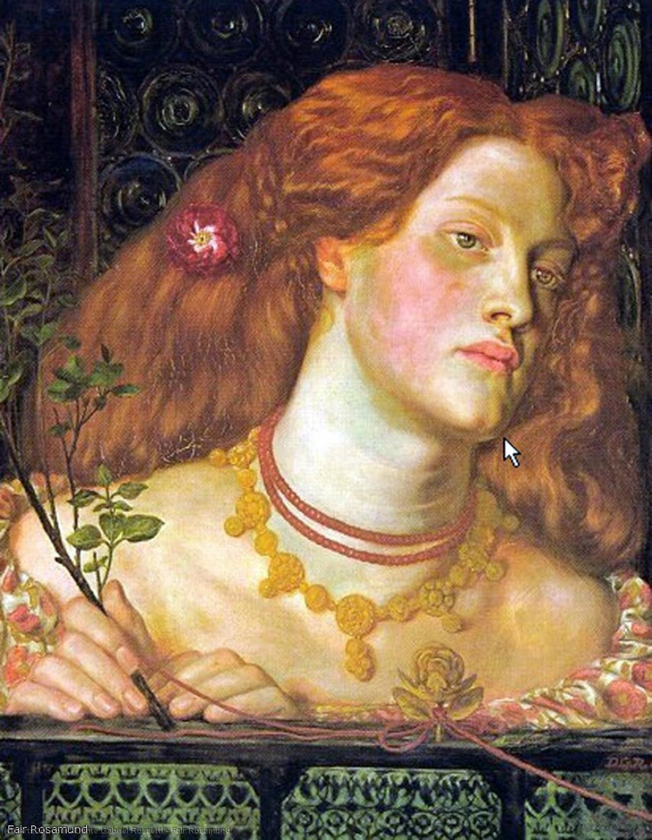 Fair Rosamund — Dante Gabriel Rossetti