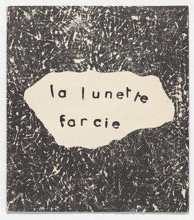 La Lunette Farcie — Jean Philippe Arthur Dubuffet