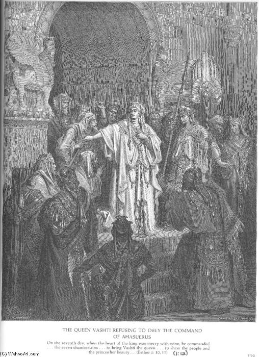 Queen Vashti Refuses To Obey Ahasuerus' Command — Paul Gustave Doré