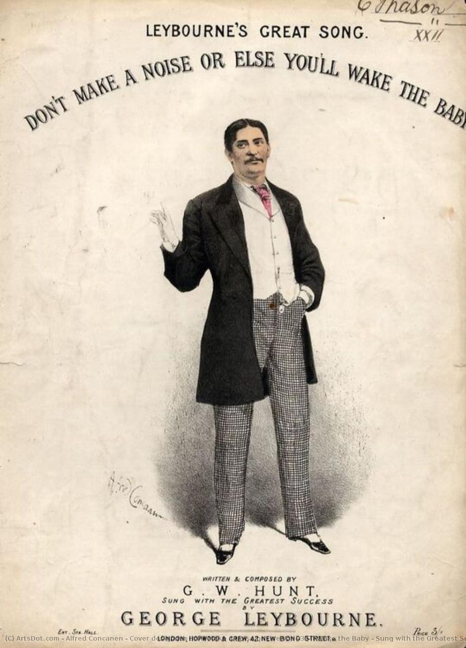Cover Design For Dont Make A Noise Or Else You'll Wake The Baby - Sung With The Greatest Success By George Leybourne — Alfred Concanen