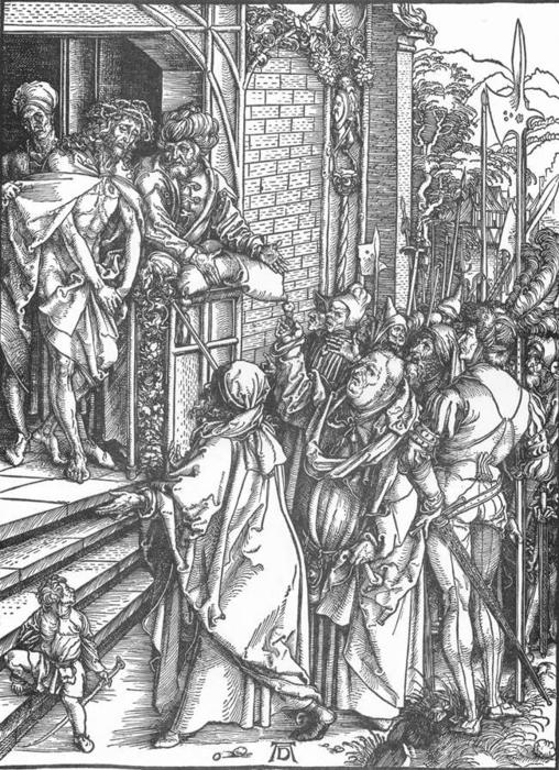 The Large Passion: 4. Ecce Homo — Albrecht Dürer