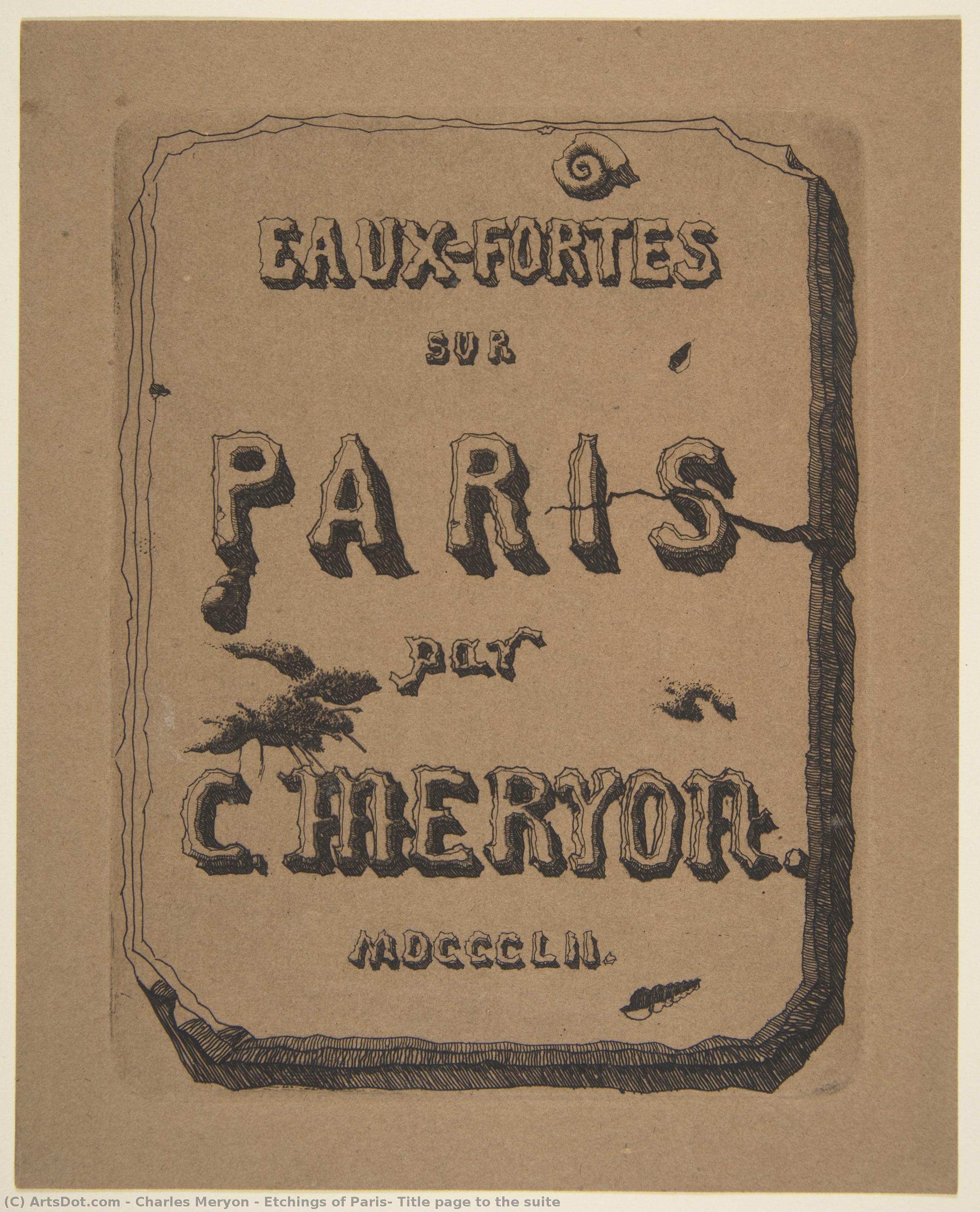 Etchings Of Paris; Title Page To The Suite — Charles Meryon