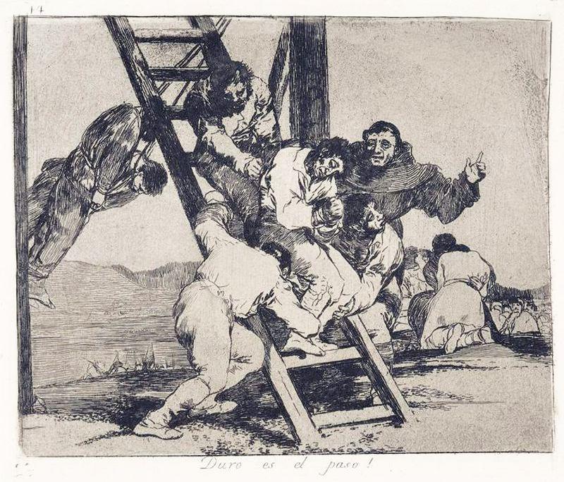 Duro Es El Paso! — Francisco José De Goya Y Lucientes