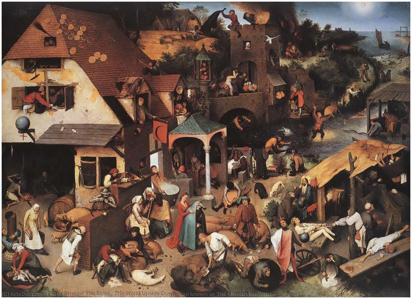 The World Upside Down (also Known As The Flemish Proverbs) — Pieter Bruegel The Elder