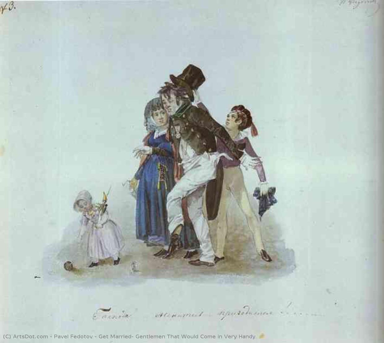 Get Married, Gentlemen That Would Come In Very Handy — Pavel Fedotov