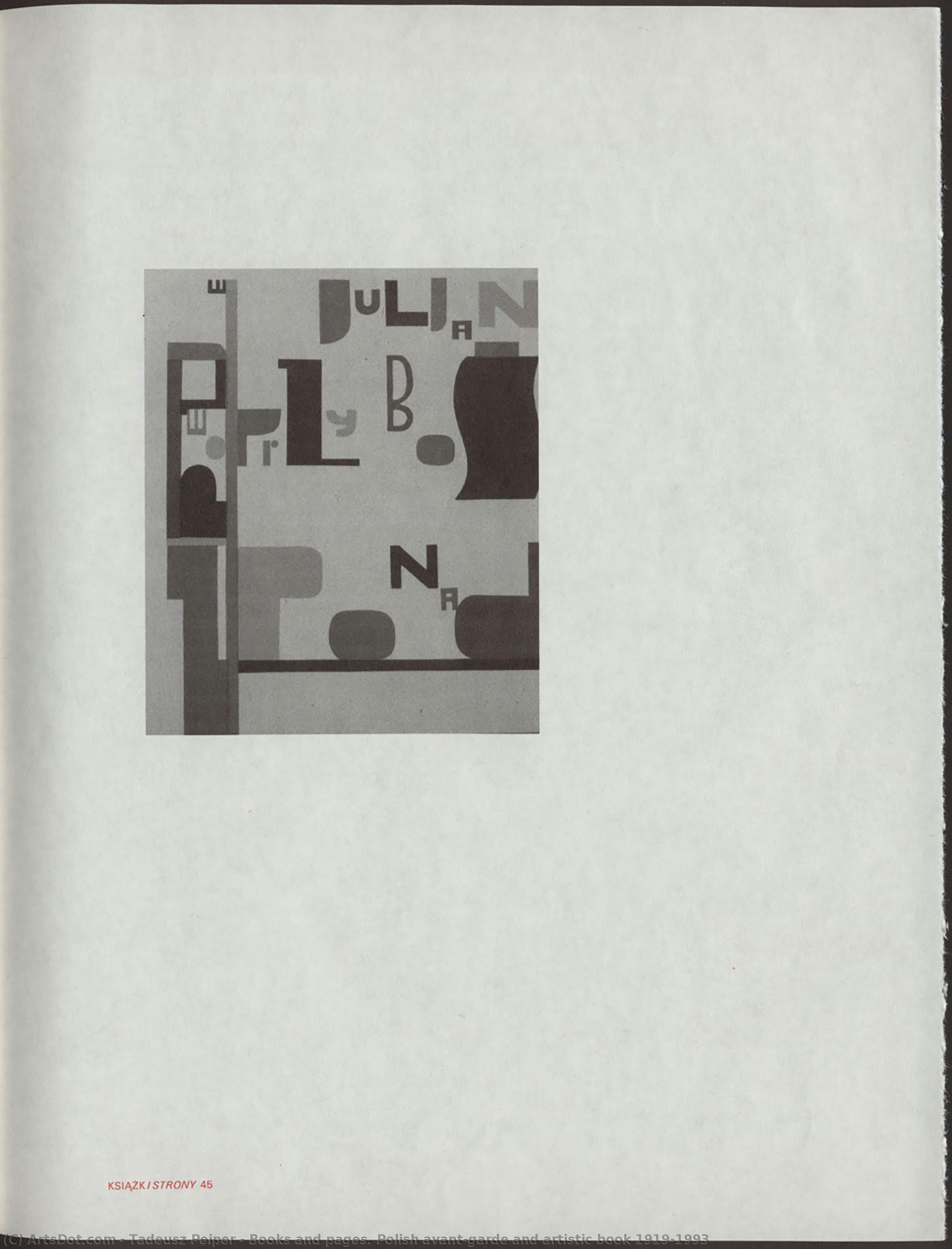 Books And Pages. Polish Avant-garde And Artistic Book 1919-1993 — Tadeusz Peiper
