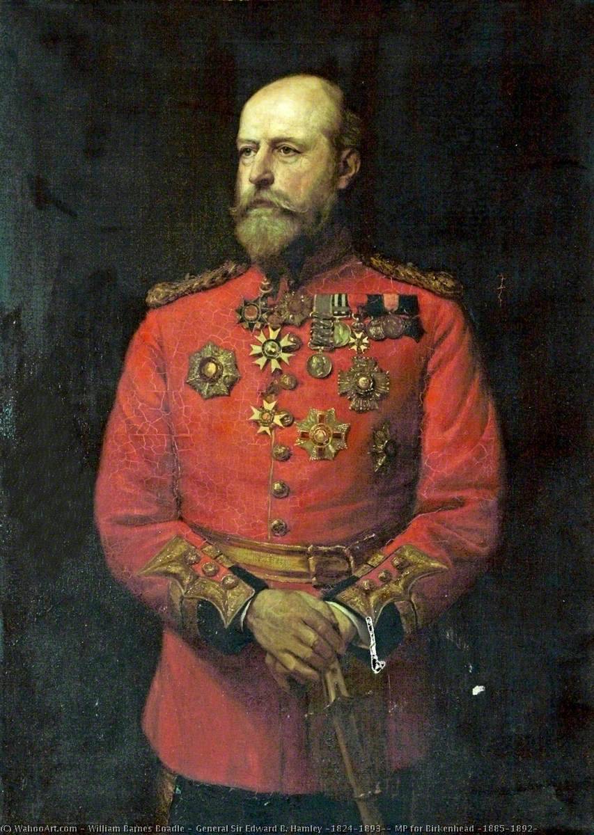 General Sir Edward B. Hamley (1824–1893), Mp For Birkenhead (1885–1892) — William Barnes Boadle