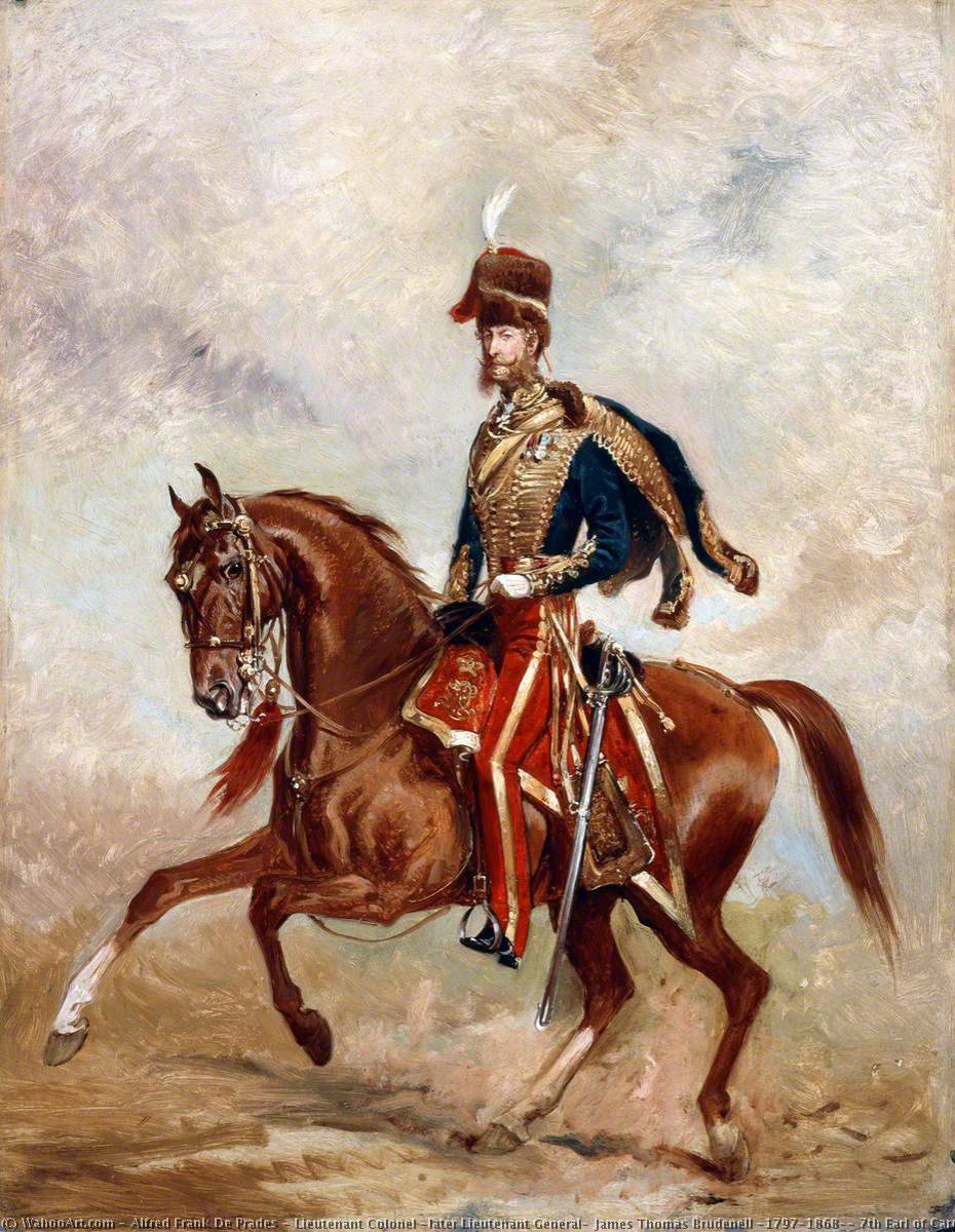 Lieutenant Colonel (later Lieutenant General) James Thomas Brudenell (1797–1868), 7th Earl Of Cardigan, 11th (prince Albert’s Own) Hussars — Alfred Frank De Prades