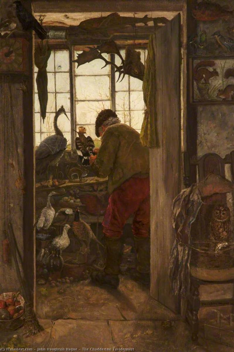 The Chadderton Taxidermist — John Haughton Hague