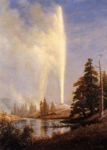 Old Faithful — Albert Bierstadt