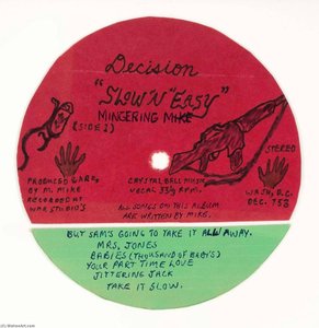 Decision Slow N Easy Mingering Mike — Mingering Mike