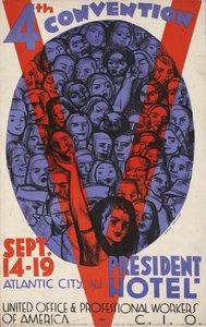 4th Convention Sept. 14-19, Atlantic City, Nj, President Hotel, United Office & Professional Workers Of America C.i.o. — Hugó Grünbaum