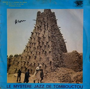 Unique Album Of Le Mystère Jazz De Tombouctou — Le Mystère Jazz De Tombouctou