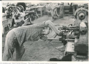 The New Chinese Woman Works In Factories — Henri Cartier-bresson