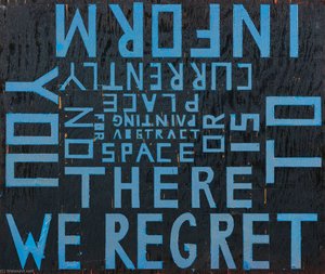 We Regret To Inform You There Is Currently No Space Or Place For Abstract Painting — Jules De Balincourt