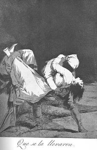 They Carried Her Off — Francisco José De Goya Y Lucientes