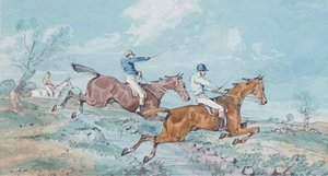 Over The Ditch; And Heading For The Fence — Samuel Henry Gordon Alken