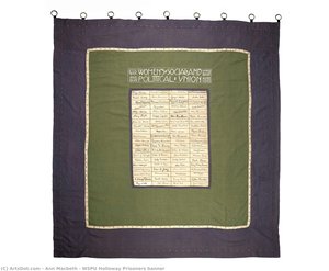 Wspu Holloway Prisoners Banner — Ann Macbeth