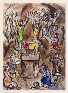 The Adoration Of The Golden Calf — Marc Chagall